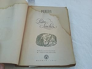 Bild des Verkufers fr Obras completas de D. Jos Mara Pereda, Tomo XI. Pedro Snchez (1883). zum Verkauf von Librera "Franz Kafka" Mxico.