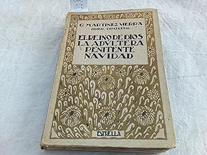 Seller image for Obras Completas. "El reino de Dios", "La adltera", "Penitente", "Navidad". for sale by Librera "Franz Kafka" Mxico.