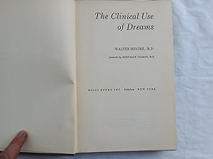 Imagen del vendedor de The Clinical Use of Dreams. a la venta por Librera "Franz Kafka" Mxico.