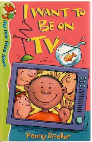 Seller image for I want to be on TV for sale by The Children's Bookshop