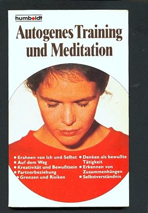 Autogenes Training und Meditation