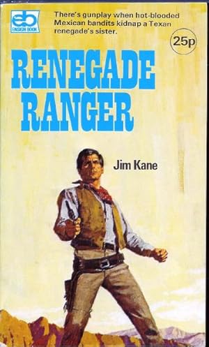 Seller image for Renegade Ranger for sale by John McCormick