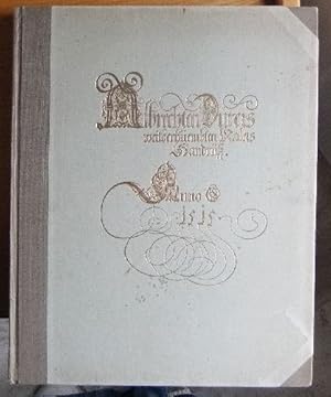 Albrecht Dürers und Lukas Cranachs Randzeichnungen zum Gebetbuche Kaiser Maximilians I. in der Ba...