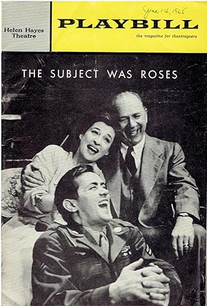 Playbill for "The Subject was Roses" (Written by Frank D. Gilroy) - starring Jack Albertson, Iren...