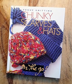 Seller image for VOGUE KNITTING : CHUNKY SCARVES & HATS (Knit on the Go! Series) for sale by 100POCKETS