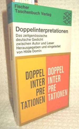 Doppelinterpretationen (Das zeitgenössische Gedicht zwischen Autor und Leser)