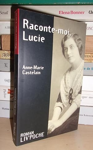 Seller image for RACONTE-MOI, LUCIE for sale by Planet's books