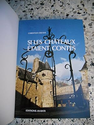 Seller image for Si les chateaux etaient contes for sale by Frederic Delbos