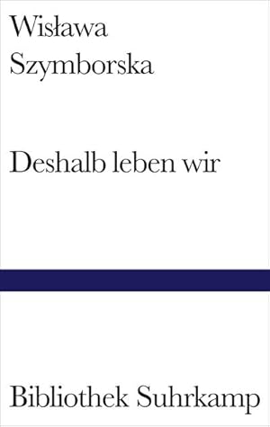 Seller image for Deshalb leben wir for sale by AHA-BUCH GmbH