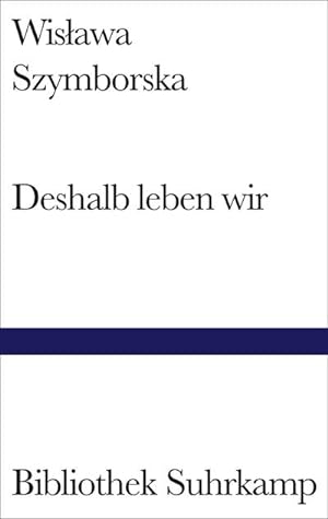 Seller image for Deshalb leben wir for sale by BuchWeltWeit Ludwig Meier e.K.
