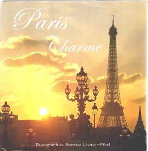 Paris Charme : Edition bilingue français-anglais