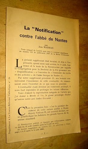 Imagen del vendedor de La "Notification" contre l'abb de Nantes a la venta por Les Livres du Pont-Neuf