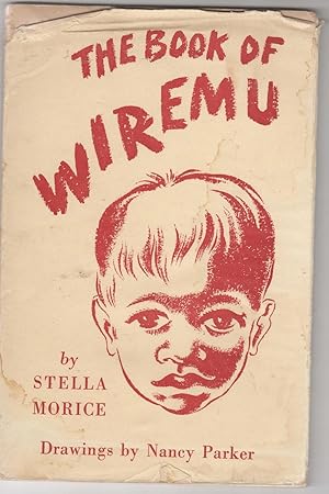 Image du vendeur pour The Book of Wiremu mis en vente par Oopalba Books