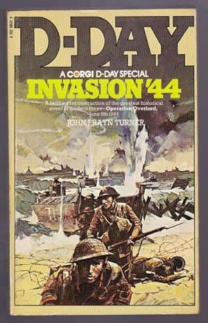 INVASION '44 - The Full Story of D-Day