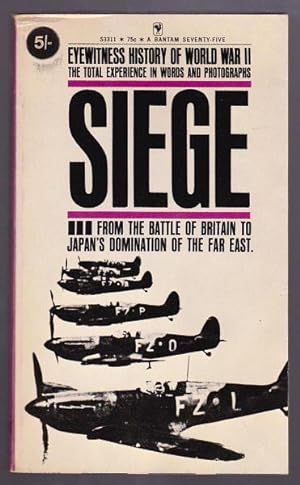 EYEWITNESS HISTORY OF WORLD WAR II - Vol 2 Siege