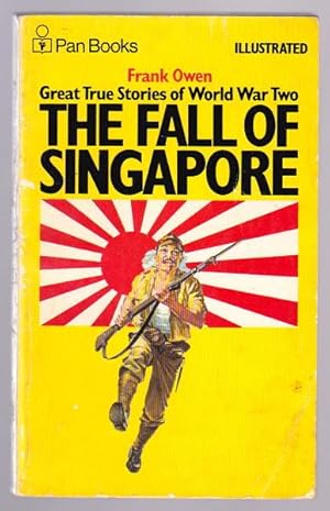 THE FALL OF SINGAPORE