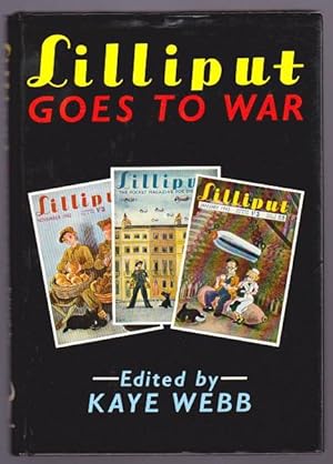 Image du vendeur pour LILLIPUT GOES TO WAR mis en vente par A Book for all Reasons, PBFA & ibooknet