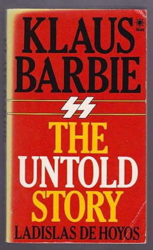 Seller image for KLAUS BARBIE - The Untold Story for sale by A Book for all Reasons, PBFA & ibooknet