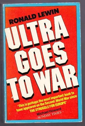 Seller image for ULTRA GOES TO WAR - The Secret Story for sale by A Book for all Reasons, PBFA & ibooknet