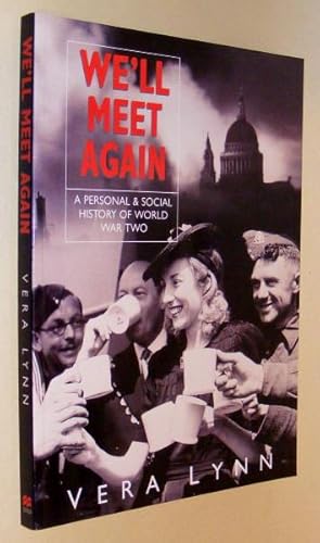 Imagen del vendedor de WE'LL MEET AGAIN a la venta por A Book for all Reasons, PBFA & ibooknet