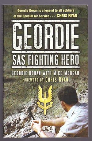 Immagine del venditore per GEORDIE - SAS Fighting Hero venduto da A Book for all Reasons, PBFA & ibooknet