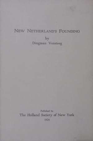 Imagen del vendedor de New Netherland's founding. a la venta por Gert Jan Bestebreurtje Rare Books (ILAB)