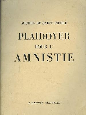 Seller image for PLAIDOYER POUR L'AMNISTIE. for sale by Le-Livre