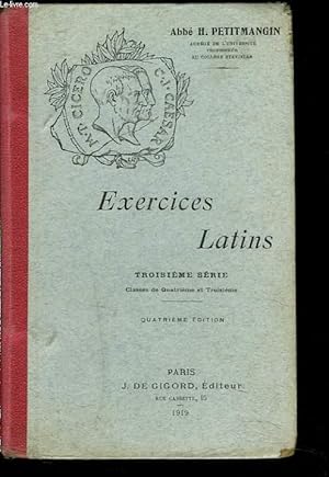 Seller image for EXERCICES LATINS. TROISIEME SERIE. CLASSES DE QUATRIEME ET TROISIEME. 4e EDITION. for sale by Le-Livre