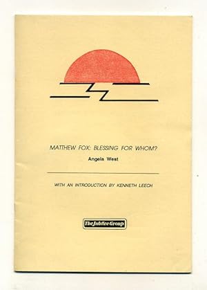 Matthew Fox: Blessing for Whom?