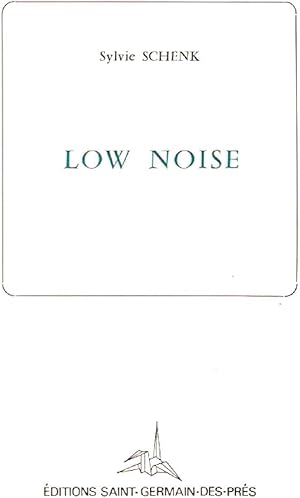 Low Noise