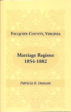 Fauquier County, Virginia Marriage Register 1854-1882