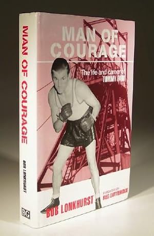 Bild des Verkufers fr Man of Courage - the Life and Career of Tommy Farr zum Verkauf von Wadard Books PBFA