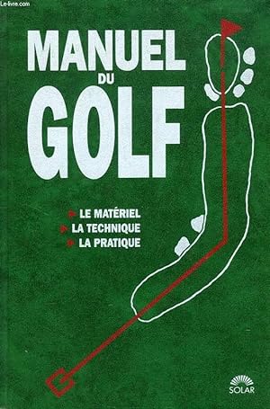 Seller image for MANUEL DU GOLF for sale by Le-Livre