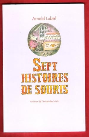 Immagine del venditore per Sept Histoires De Souris venduto da Au vert paradis du livre