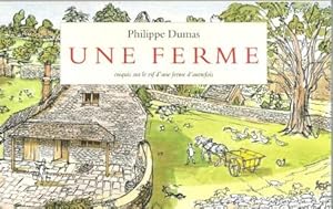 Seller image for Une Ferme : Croquis sur Le Vif D'une Ferme D'autrefois for sale by Au vert paradis du livre