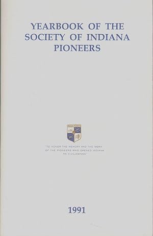 YEARBOOK OF THE SOCIETY OF INDIANA PIONEERS 1991