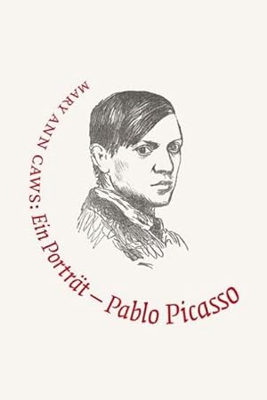 Bild des Verkufers fr Pablo Picasso. Ein Portrt : Malerei ist nie Prosa. Mit e. Vorw. v. Arthur C. Danto zum Verkauf von AHA-BUCH GmbH