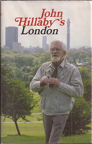 Seller image for John Hillaby's London for sale by Auldfarran Books, IOBA