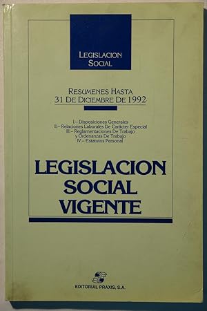 Image du vendeur pour Legislacin social vigente. Resumenes de legislacion social hasta 31 de Diciembre de 1992 mis en vente par NOMBELA LIBROS USADOS