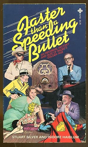 Seller image for Faster Than a Speeding Bullet for sale by Dearly Departed Books