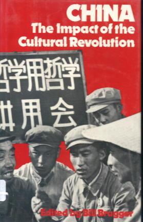 Immagine del venditore per China: The Impact of the Cultural Revolution venduto da Lazy Letters Books