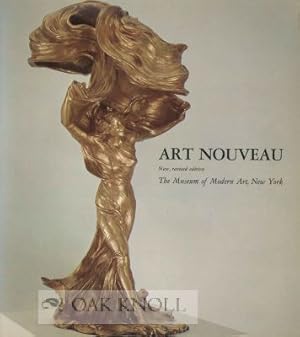 Imagen del vendedor de ART NOUVEAU, ART AND DESIGN AT THE TURN OF THE CENTURY a la venta por Oak Knoll Books, ABAA, ILAB