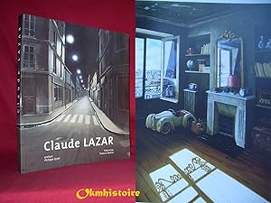 Image du vendeur pour Claude Lazar ------------ Bilingue : Franais // ENGLISH mis en vente par Okmhistoire