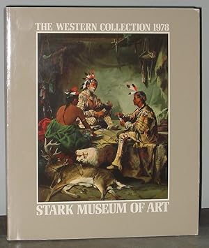 Immagine del venditore per Stark Museum of Art : The Western Collection 1978 venduto da Exquisite Corpse Booksellers