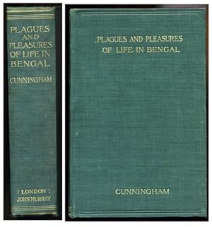 Image du vendeur pour Plagues and Pleasures of Life in Bengal. mis en vente par John  L. Capes (Books) Established 1969
