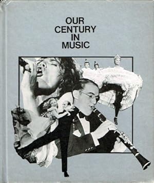 Our Century in Music