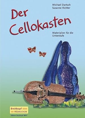 Seller image for Der Cellokasten : Materialien fr die Unterstufe for sale by AHA-BUCH GmbH