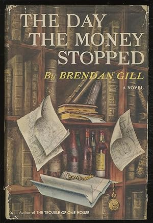 Seller image for The Day the Money Stopped for sale by Between the Covers-Rare Books, Inc. ABAA