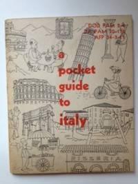Immagine del venditore per A Pocket Guide To Italy venduto da WellRead Books A.B.A.A.