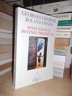 Imagen del vendedor de SOYEZ SAVANTS, DEVENEZ PROPHETES a la venta por Planet's books